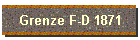 Grenze F-D 1871